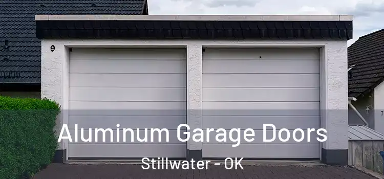  Aluminum Garage Doors Stillwater - OK