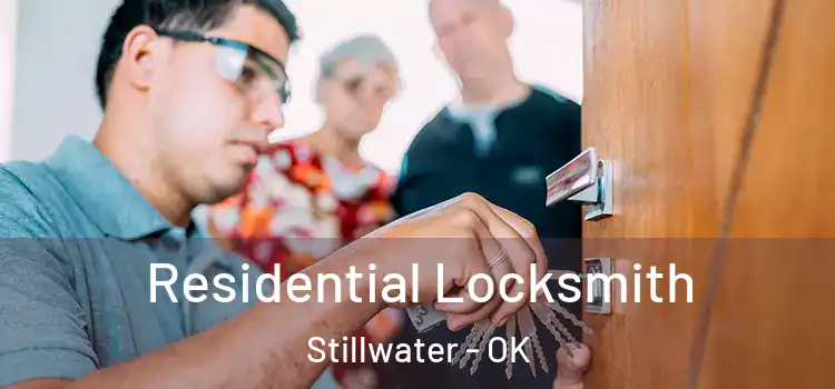 Residential Locksmith Stillwater - OK