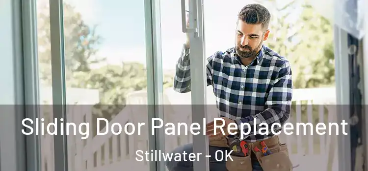  Sliding Door Panel Replacement Stillwater - OK